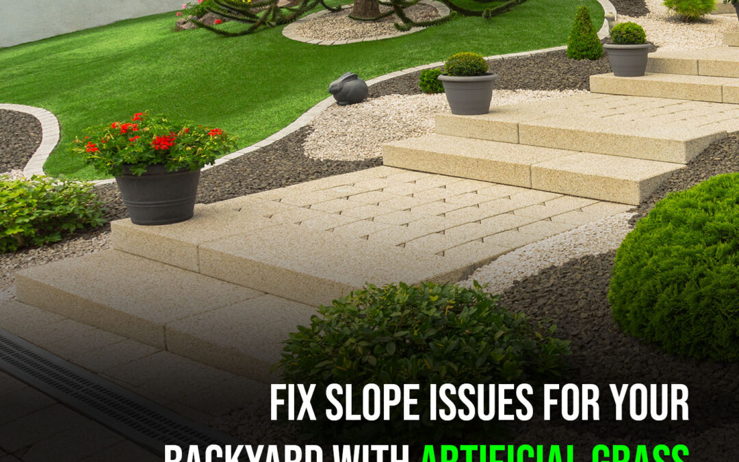 The Benefits of Artificial Grass in Stockton for Backyards on a Slope