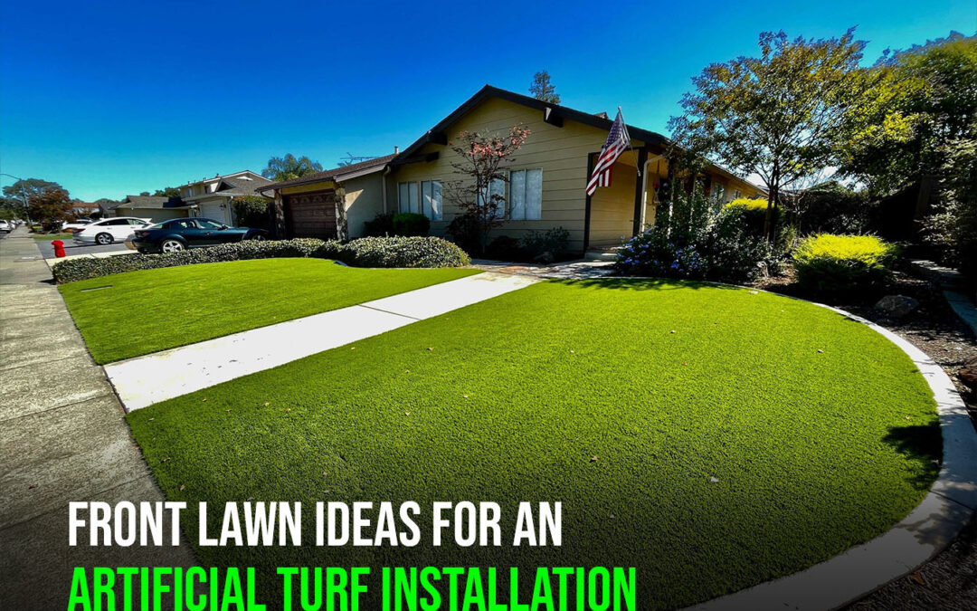 Front Lawn Makeovers: 17 Landscaping Ideas for an Artificial Turf Installation in Stockton